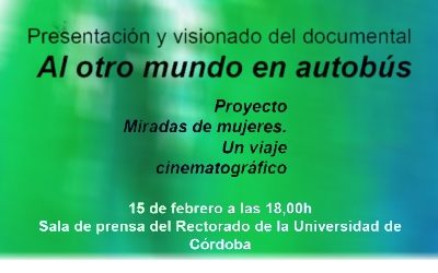 Presentación de los documentales del proyecto Miradas de Mujeres. Un viaje cinematográfico