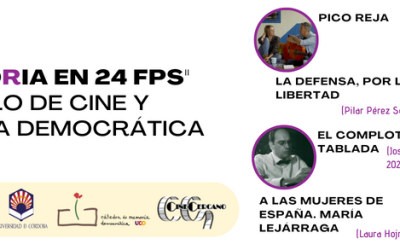 CICLO DE CINE Y MEMORIA DEMOCRÁTICA 2022 – MEMORIA EN 24FPS