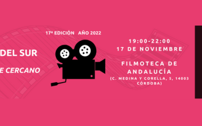 LA IMAGEN DEL SUR 17 de Noviembre 2022 a las 19h. Filmoteca de Andalucía.