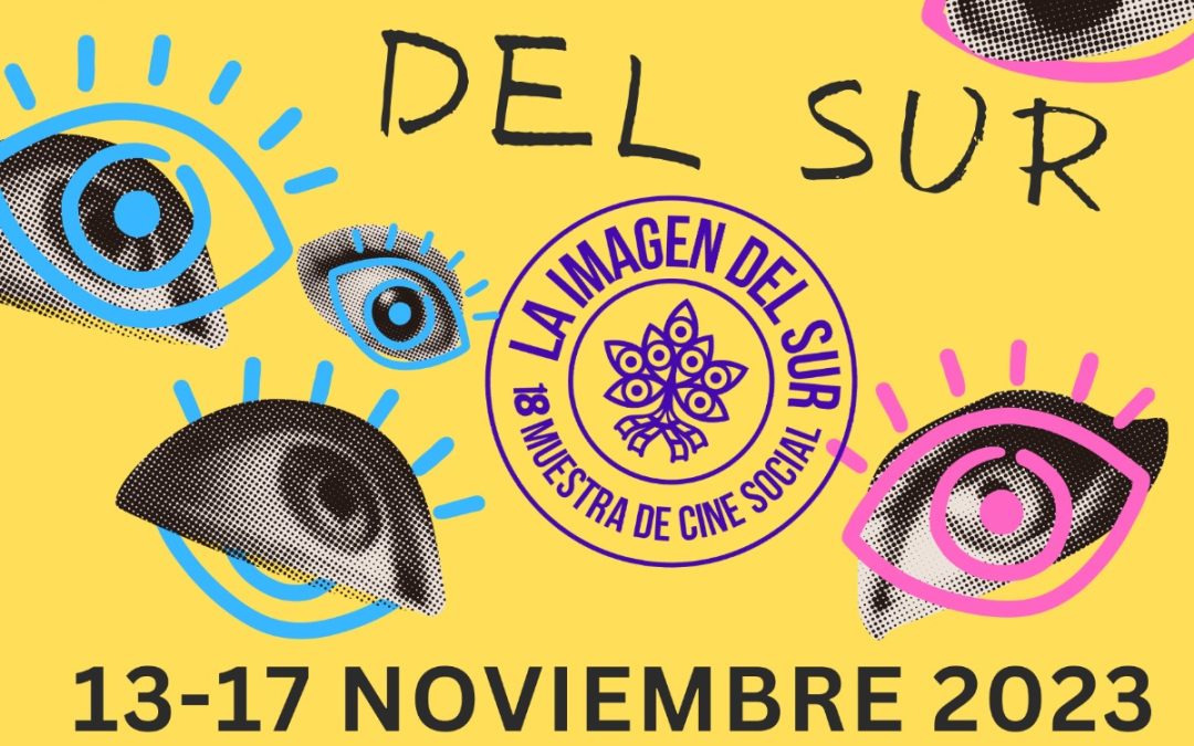 XVII MUESTRA DE CINE SOCIAL LA IMAGEN DEL SUR